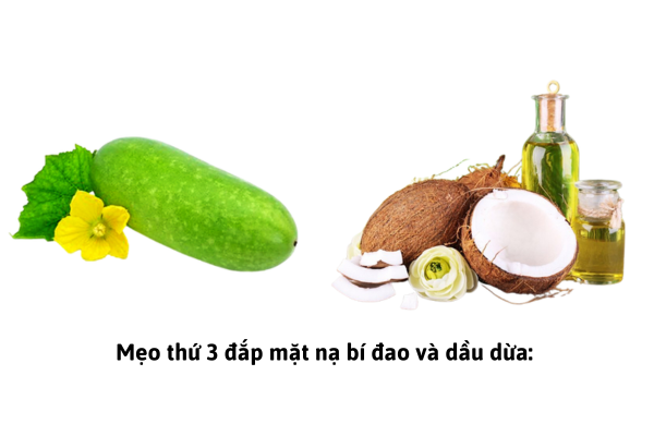 Mẹo thứ 3 đắp mặt nạ bí đao và dầu dừa